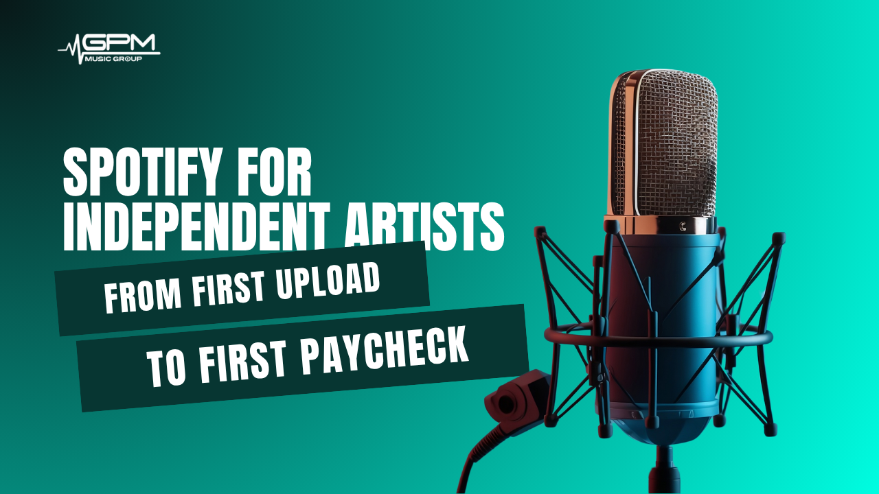       From Upload to Payday: How Artists Get Paid – GPM Music Group