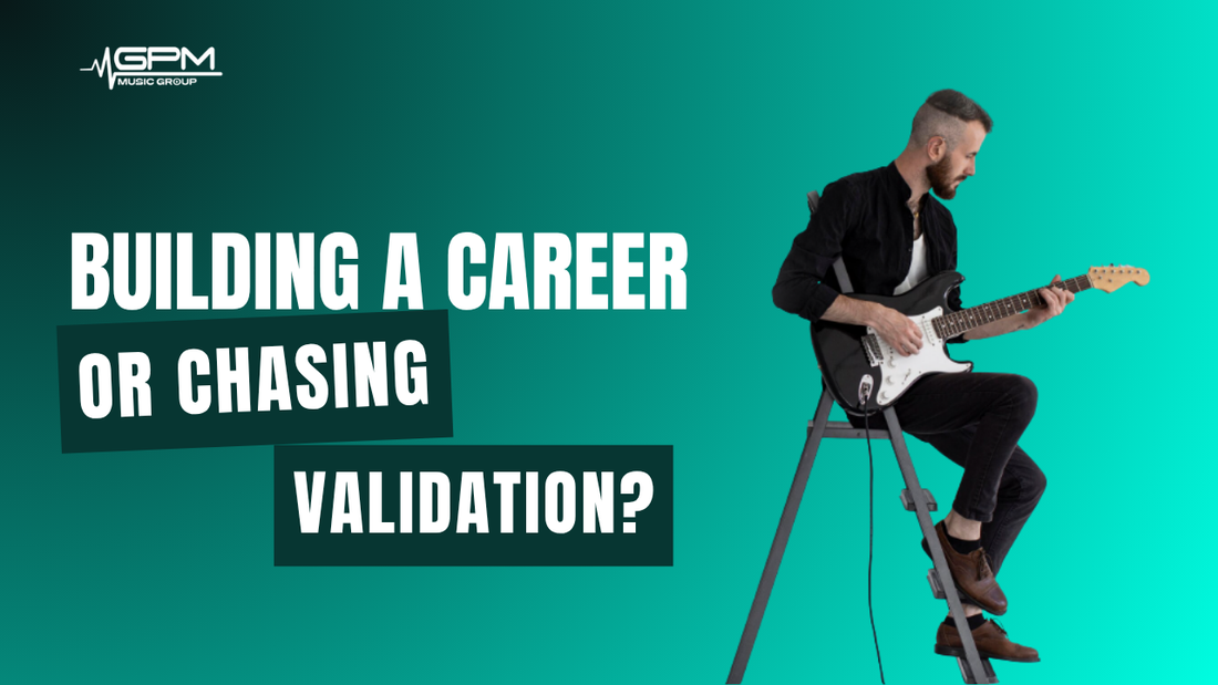 Are You Building a Career or Chasing Validation?