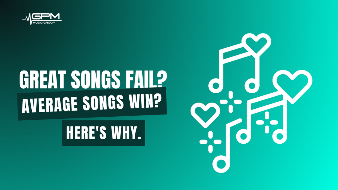 Why Do Great Songs Fail While Average Songs Take Off?
