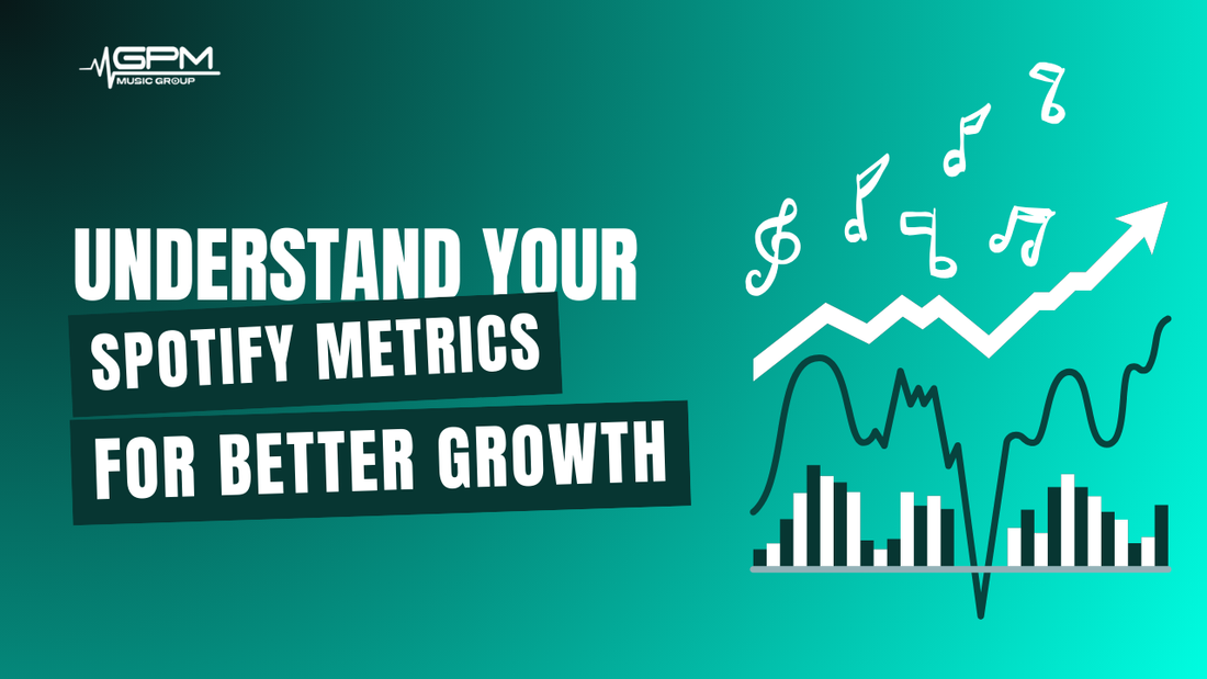 How To Understand Your Spotify For Artists Metrics?