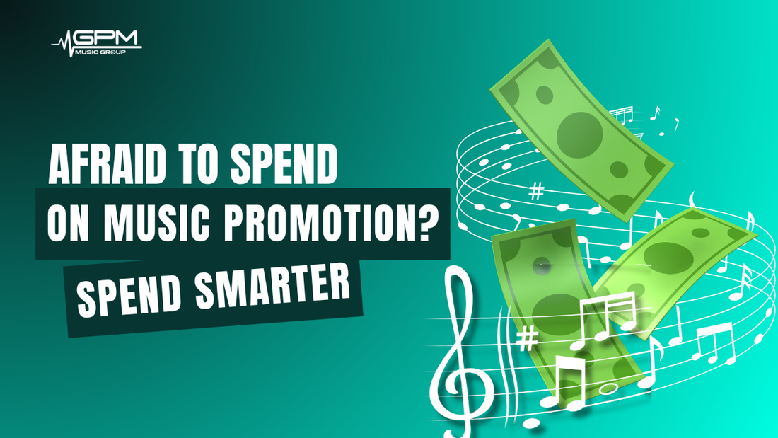 Why Artists Are Afraid to Spend Money on Promotion (And How to Spend Smart)