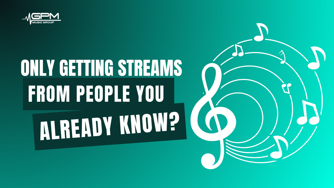 Why Only Your Friends and Family Are Streaming Your Music (And How to Reach Real Fans)